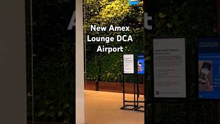 New American Express Centurion Lounge DCA Reagan Airport Washington DC lounge americanexpress dca [upl. by Deibel69]