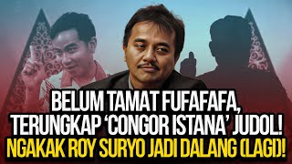 🔴LIVE BELUM TAMAT FUFAFAFA TERUNGKAP CONGOR ISTANA JUDOL NGAKAK ROY SURYO JADI DALANG LAGI [upl. by Abebi474]