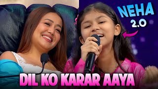 Dil Ko Karar Aaya Neha Kakkar 2O  She Sang Exactly Like Neha Haisal Rai Superstar Singer 3 [upl. by Schulman]