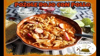 POZOLE ROJO DE POLLO DELICIOSA RECETA MEXICANA [upl. by Verne]