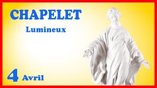 CHAPELET 🙏 Jeudi 4 Avril  Mystères Lumineux [upl. by Alfonse]