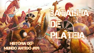 Batalha de Plateia as Guerras Médicas História do Mundo Antigo – 09 [upl. by Urba]