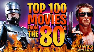 The Top100 Movies from the 1980s That EVERYONE Should Watch [upl. by Collier]