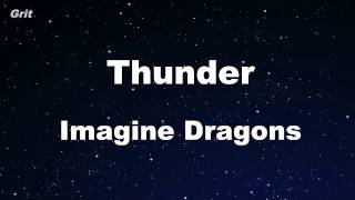 Thunder  Imagine Dragons Karaoke 【No Guide Melody】 Instrumental [upl. by Noirred]