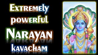 Extremely Powerful Narayan Kavach श्री नारायण कवच [upl. by Sherburn]