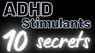 ADHD Stimulant Medication Secrets The 10 secrets to how Dexamphetamine Ritalin and Adderall work [upl. by Rramed]