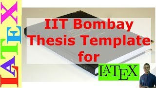 IIT Bombay Thesis Template for LaTeX LaTeX template  05 [upl. by Trip]