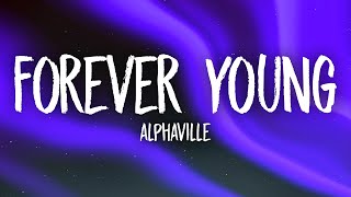 Alphaville  Forever Young [upl. by Elvin]