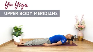 50 Minutes Yin Yoga  Upper Body Meridians  Upper Back Neck amp Shoulders  Bodsphere [upl. by Ajnotal19]