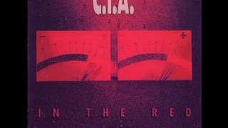 CIA  In The Red Full Album CD [upl. by Adlin800]