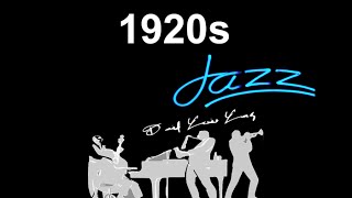 1920s Jazz amp 1920s Jazz Instrumental Best of 1920s Jazz and JazzMusic in 1920s Jazz Playlist [upl. by Htebazie]