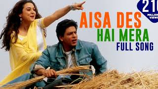 Aisa Des Hai Mera Song  VeerZaara  Shah Rukh Khan Preity Zinta  Lata Mangeshkar Udit Narayan [upl. by Agn]