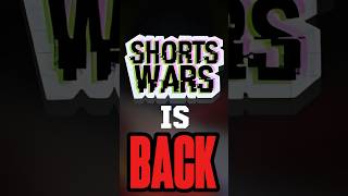 Shorts Wars is BACK… [upl. by Biondo554]