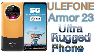 ULEFONE Armor 23 Ultra Rugged Phone [upl. by Westhead384]