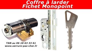 TUTO comment changer un coffre à larder fichet monopoint [upl. by Larrie]