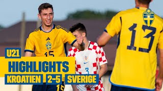 Highlights U21  Kroatien – Sverige 25  Storseger efter drömmål [upl. by Gelhar213]