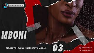 RIPOTI YA LEO MBONI VOLUME 03 [upl. by Ziegler]