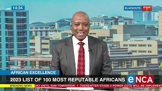 Discussion  2023 list of 100 most reputable Africans [upl. by Uzial16]