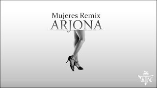 Ricardo Arjona  Mujeres Remix [upl. by Marty]