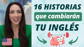 🚀 16 EJERCICIOS INCREÍBLES que llevarán TU INGLÉS A NIVEL AVANZADO 📖 Aprende Inglés Con Historias [upl. by Baelbeer]