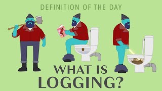 DOTD What is Logging [upl. by Notyad]