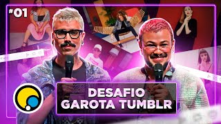 Ep1 Corrida das Blogueiras 1 DESAFIO GAROTA TUMBLR REALNESS [upl. by Madanhoj]