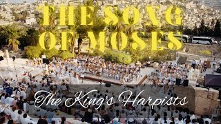 The Kings Harpists The Song of Moses  Live From Jerusalem [upl. by Haelat320]