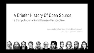 97 A Briefer History of Open Source Juan Luis Cano Rodríguez [upl. by Naicul965]