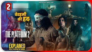 The Platform 2 2024 Film Explained in Hindi  Netflix Movie In हिंदी  उर्दू  Hitesh Nagar [upl. by Enner]