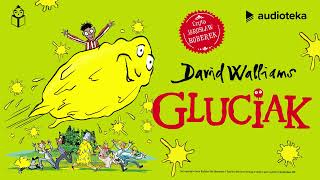 quotGluciakquot David Walliams  audiobook [upl. by Yokoyama795]