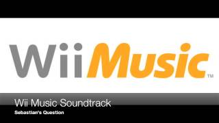 Wii Music Soundtrack Sebastians Question [upl. by Maryann]