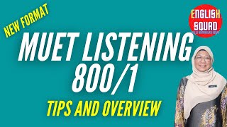 MUET Listening  Tips and Overview [upl. by Saleem]