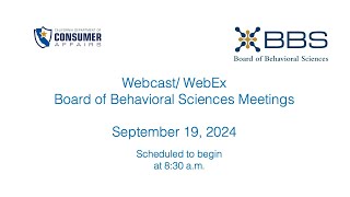 Board of Behavioral Sciences Meeting  September 20 2024 [upl. by Lesak]