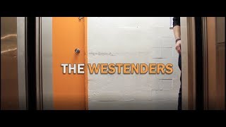 The Westenders [upl. by Nomrah]