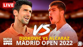 🔴 EN DIRECTO CARLOS ALCARAZ  NOVAK DJOKOVIC SEMIFINALES MASTERS 1000 MADRID OPEN 2022 [upl. by Nibroc275]