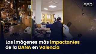 Las imágenes más impactantes del paso de la Dana por Valencia [upl. by Annavoj565]