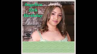 Angelicas 21st Audio Guest Book [upl. by Amaerd]