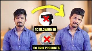 How To Style Your Hair Without Hair Products and Blowdryer  mens Hair in Telugu  The Fashion Verge [upl. by Dusty]