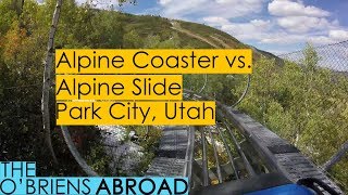 ALPINE COASTER VS ALPINE SLIDE FULL RIDE VIDEO Park City Utah [upl. by Katy]