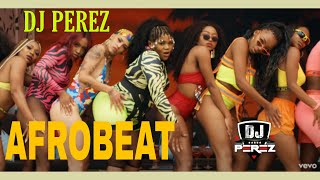 🔥TOP AFROBEAT VIDEO MIX  REMA BOUNCE MIX  AFROBEAT MIX 2021  AMAPIANO  WORKOUT MIX  DJ PEREZ [upl. by Don]