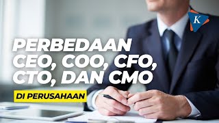 Perbedaan CEO COO CFO CTO dan CMO di Perusahaan [upl. by Ecirum]