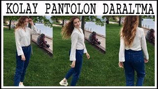 10 KİLODAN SONRA YİNE GİYDİM  Pantolon Nasıl Daraltılır [upl. by Matlick]