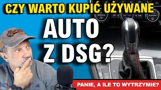 Czy warto kupić auto z DSG Jak sprawdzić je przed zakupemIle wytrzymuje skrzynia DSG Ceny napraw [upl. by Tobye]