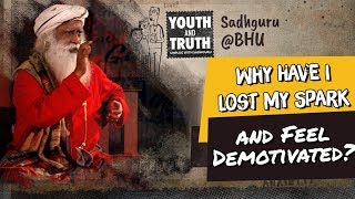 Why Have I Lost My Spark and Feel Demotivated UnplugWithSadhguru [upl. by Graubert827]