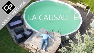 La Causalité  Courtmétrage [upl. by Raffin56]