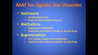 Medication Assisted Treatment for Alcohol and Opiate Use Disorder [upl. by Keare]