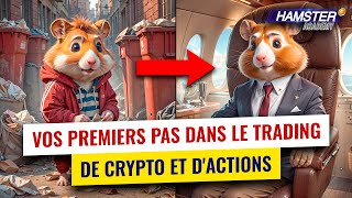 Les bases du trading pour les actions et les crypto 📈  Guide en 5 étapes ⚡️ Hamster Academy [upl. by Joya754]