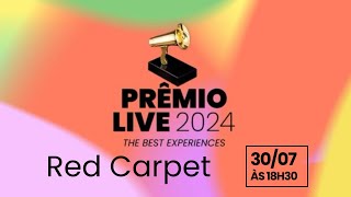 PRÊMIO LIVE 2024  RED CARPET [upl. by Harrietta]