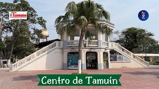 CENTRO DE TAMUÍN SAN LUIS POTOSÍ [upl. by Funk172]