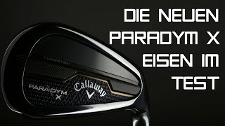 Callaway Paradym X Das heißeste Eisen für 2023 [upl. by Higbee]